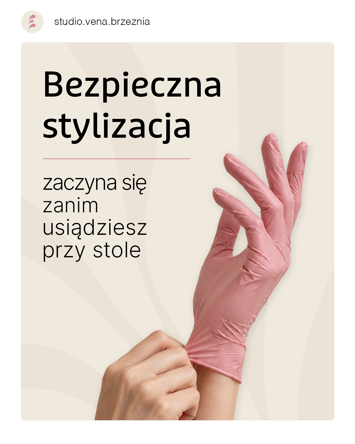 Komunikacja VENA Studio o bezpiecznej stylizacji